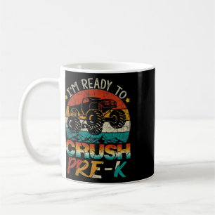 Taza De Café Estoy listo para aplastar el camión monstruo Pre-k