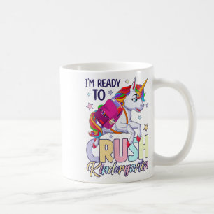 Taza De Café Estoy Listo Para Aplastar Unicornio De Kindergarte