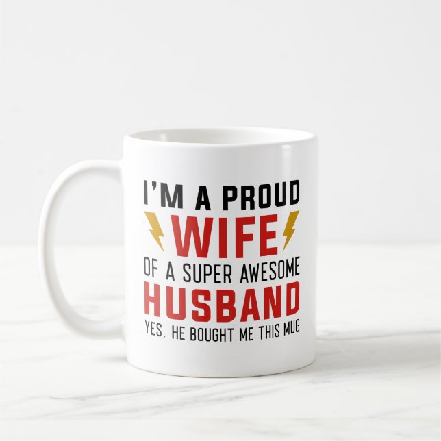 Taza De Café Estoy Orgullosa Esposa De Un Esposo Superalucinant (Izquierda)