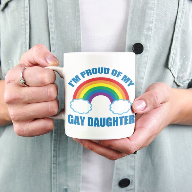 Taza De Café Estoy orgulloso de mi hija gay, mamá LGBTQ (Subido por el creador)