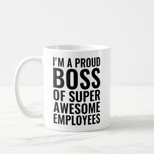 Taza De Café Estoy orgulloso de ser jefe de empleados increíble (Izquierda)