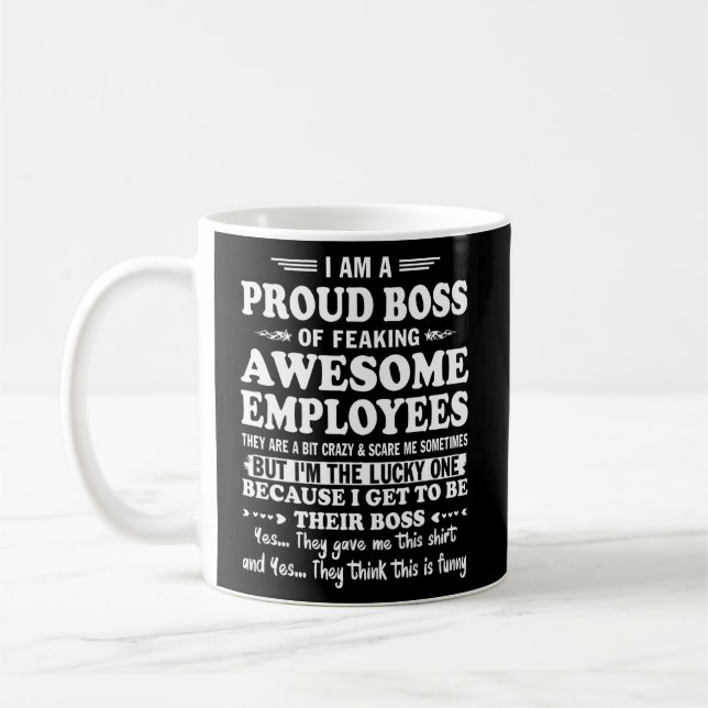 Taza De Café Estoy Orgulloso Jefe De Fu, Impresionantes Emplead (Izquierda)