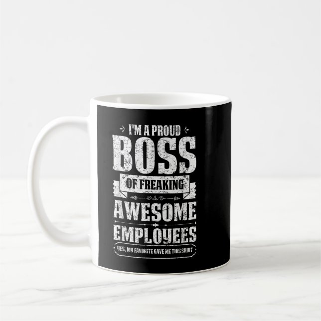Taza De Café Estoy Orgulloso Jefe De Impresionantes Empleados. (Izquierda)
