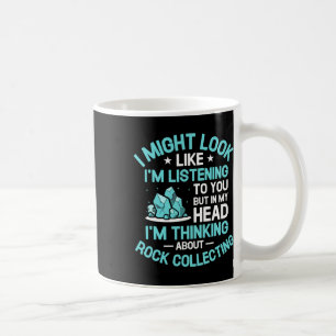 Taza De Café Estoy pensando en la caza de rocas en rock C
