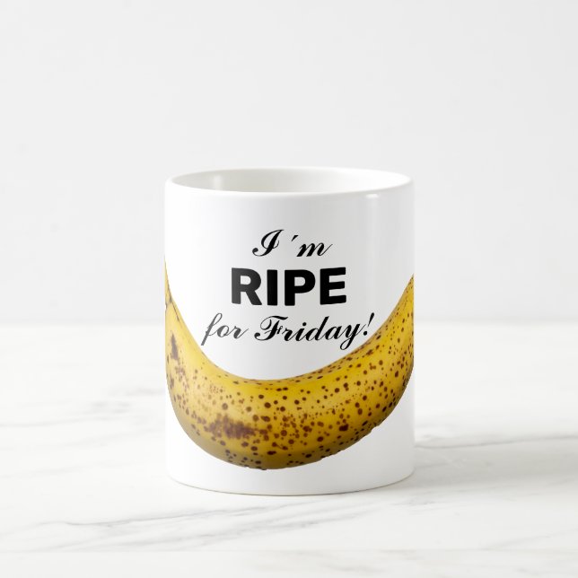 Taza De Café ¡Estoy RIPE para el viernes! (Centro)