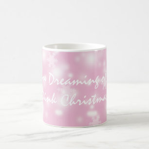 Taza De Café "Estoy soñando con navidad rosado" asalto/taza