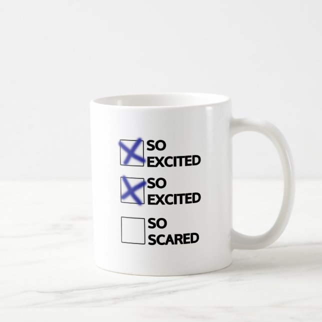 Taza De Café Estoy tan emocionado, estoy tan emocionado (Derecha)