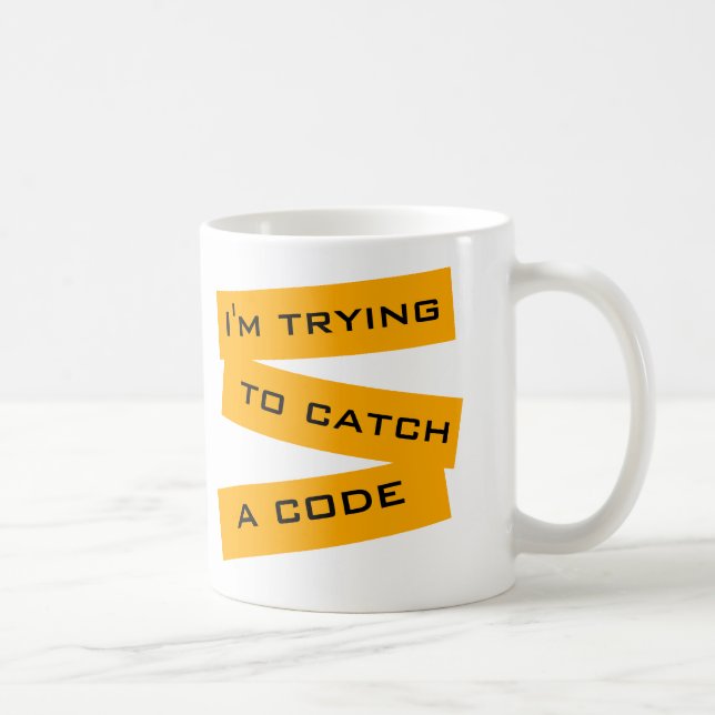 Taza De Café Estoy tratando de coger un código (Derecha)