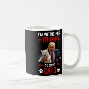 Taza De Café Estoy votando por Trump para salvar a los gatos qu