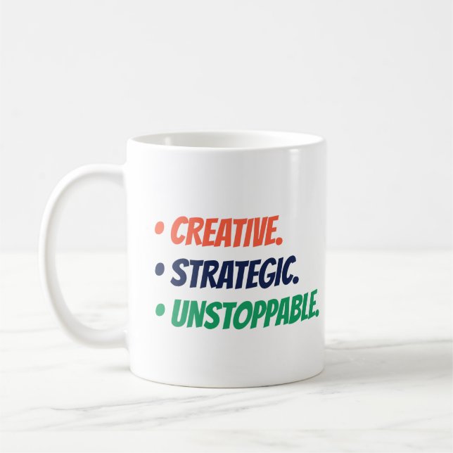 Taza De Café Estratégico creativo imparable | Boss Babe Gift (Izquierda)