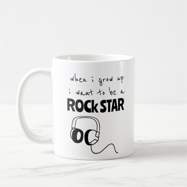 Taza de café estrella de rock cuando crezca (Izquierda)