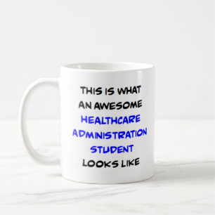 Taza De Café estudiante de administración de salud, increíble