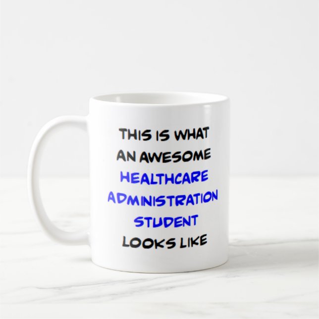 Taza De Café estudiante de administración de salud, increíble (Izquierda)