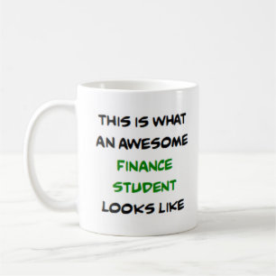 Taza De Café estudiante de finanzas, impresionante