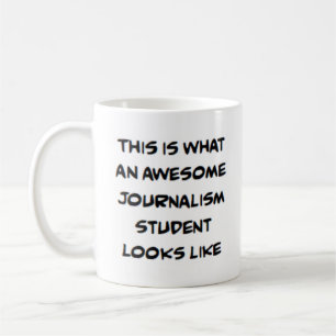 Taza De Café estudiante de periodismo, impresionante