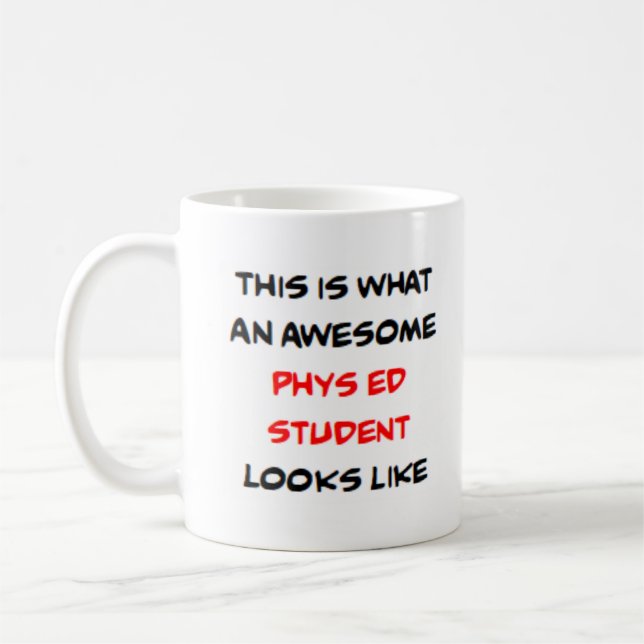 Taza De Café estudiante de phys ed, impresionante (Izquierda)