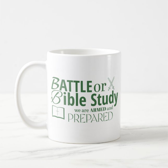 TAZA DE CAFÉ ESTUDIO DE BATALLA O BIBLIA, ESTAMOS ARMADOS Y PRE (Izquierda)