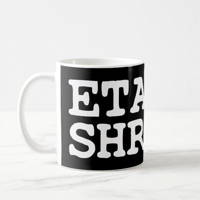 TAZA DE CAFÉ ¡ETAOIN! ¡SHRDLU! (Izquierda)