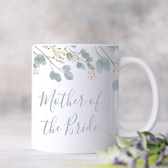 Taza De Café Eucalipto Madre de la Novia (Mother of the Bride Coffee Mug decorated with eucalyptus and just a touch of gold. )