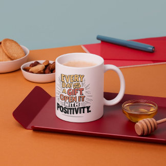 Taza De Café Every Day is a Gift Mug - Positive Morning Mindset