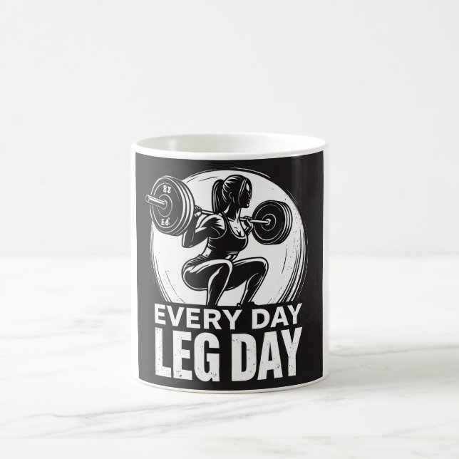 Taza De Café Every Day Leg Day (Centro)