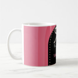 Taza De Café Everyday is Mothers Day Elegance Pink Bow Mug