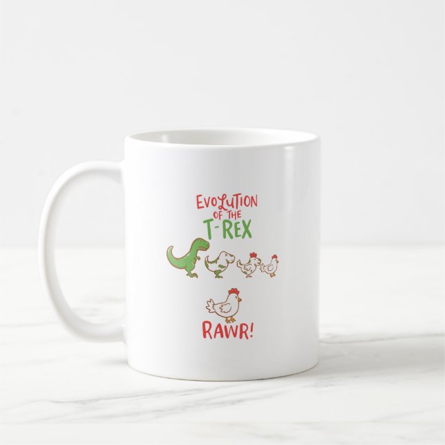 Taza De Café ¡Evolución De T-Rex RAWR! Dino Chicken divertido (Izquierda)