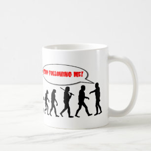 Taza De Café Evolución. Pare el seguir de mí