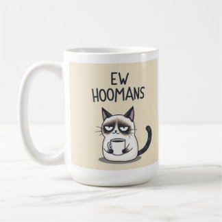Taza De Café Ew Hoomans Funny Cat Mug
