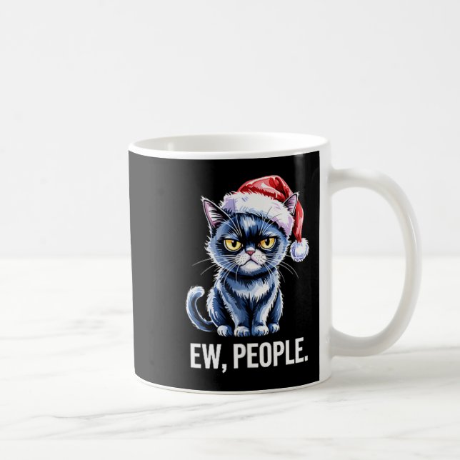 Taza De Café Ew People Black Cat Christmas Funny Introvert Holi (Derecha)