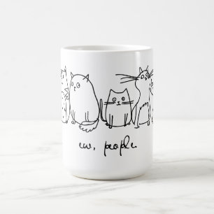Taza De Café Ew, People Funny Meowy Cat Aovers