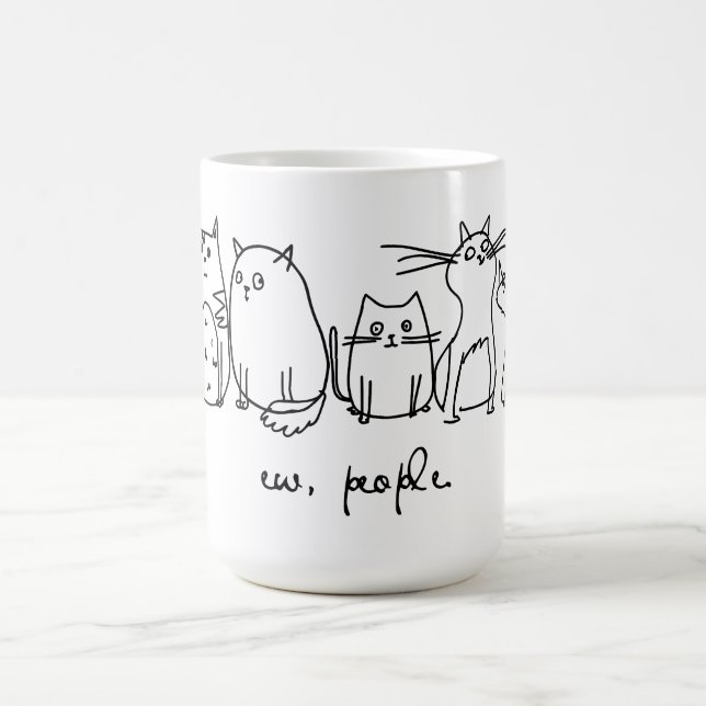Taza De Café Ew, People Funny Meowy Cat Aovers (Centro)