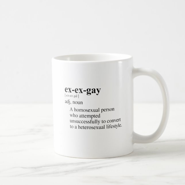 TAZA DE CAFÉ EX-GAY (Derecha)