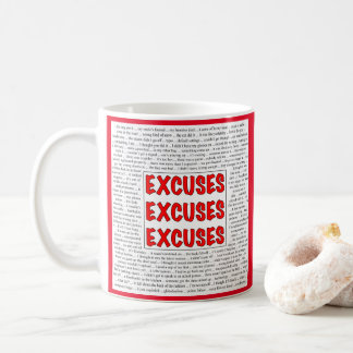 Taza De Café Excusas Excusas