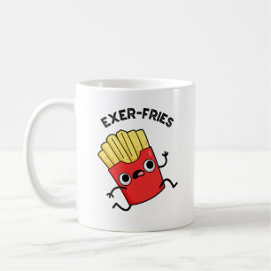 Taza De Café Exer-fries Funny Fries Puns