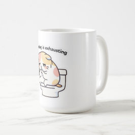 Taza De Café Existing Is Exhausting Funny Coffee Mug