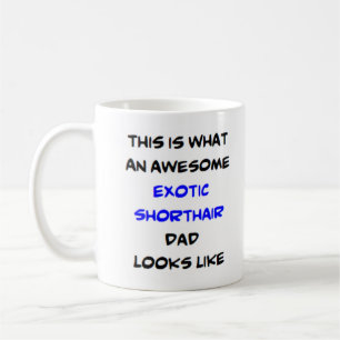 Taza De Café exótico padre de shorthair, impresionante