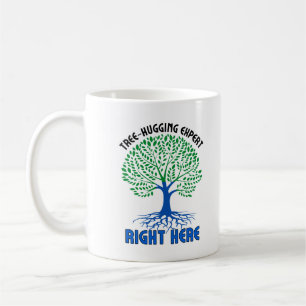 Taza De Café Expertos en el abrazo de árboles, aquí. w
