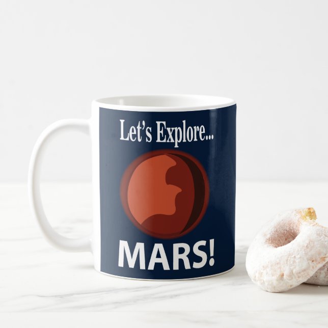 Taza De Café Exploremos Marte  (Con donut)