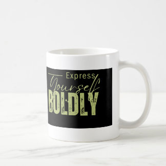 Taza De Café Expresarse con valentía