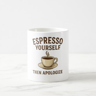 Taza De Café Exprésate – Luego Pide Perdón 