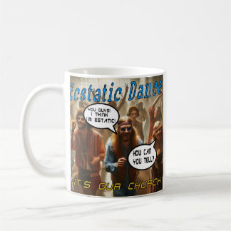 Taza De Café Extasiado de baile