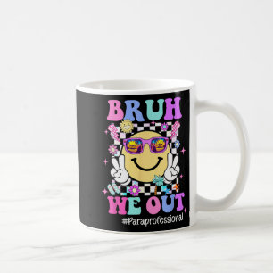 Taza De Café Extraemos La Vida Paraprofesional Groovy El Último