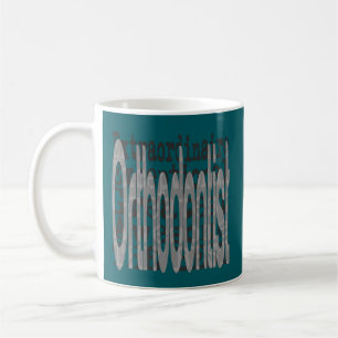 Taza De Café Extraordinaria ortodoncista
