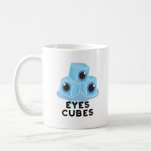 Taza De Café Eyes Cubes Funny Ice Pun