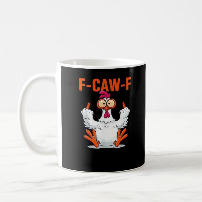 Taza De Café F-Caw-F Funny Chicken Classic Minimal Clean (Izquierda)