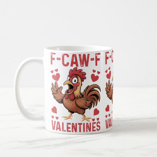 Taza De Café F-caw-F Funny Valentine Mug | Chicken Love Pun  (Izquierda)
