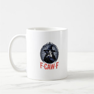 Taza De Café F-Caw-F Gráfico Retro Clásico