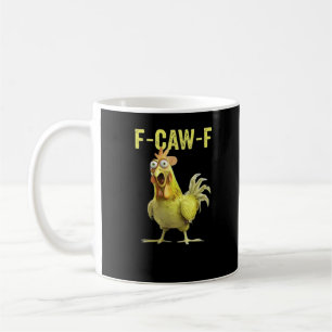 Taza De Café F-Caw-F Pollo Divertido Clásico Casual Creativo