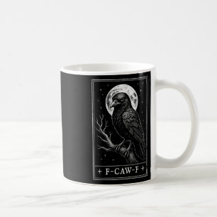 Taza De Café F-caw-f Tarjeta Tarot Crow Funny Vin Gótico Hallow